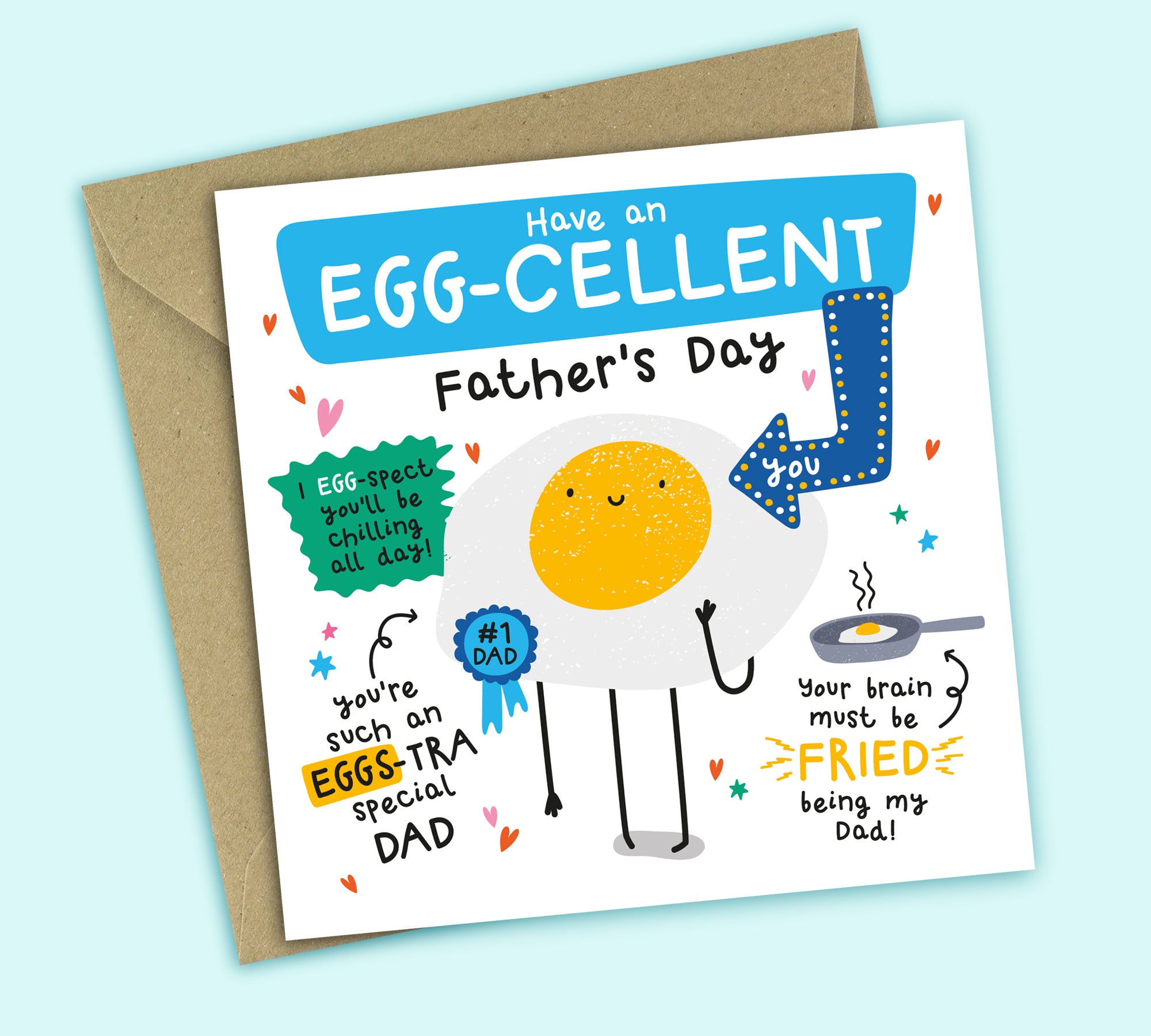 Funny Father's Day Card • Have An Egg-cellent Father's Day • Egg Joke • For Dad