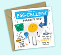 Funny Father's Day Card • Have An Egg-cellent Father's Day • Egg Joke • For Stepdad
