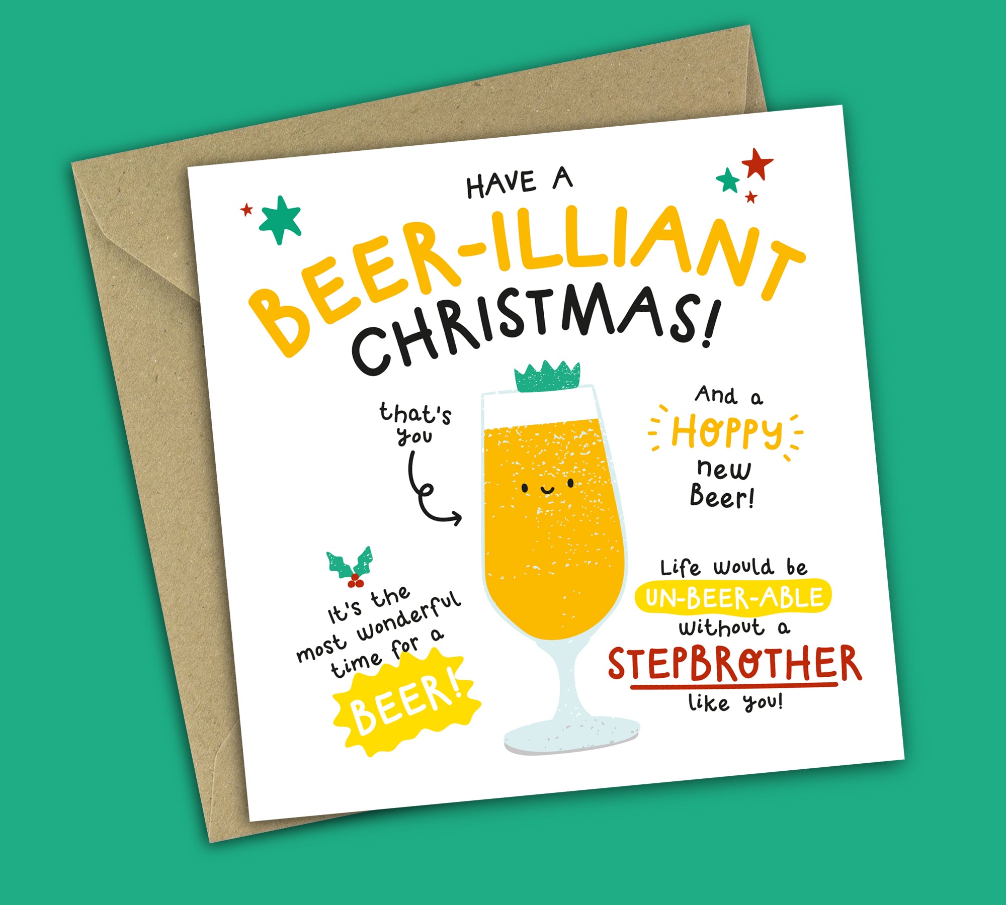 Funny Alcohol Christmas Card • Brilliant Christmas • Beer Puns • For Stepbrother