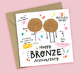 Funny 8th Anniversary Card • Bronze Anniversary