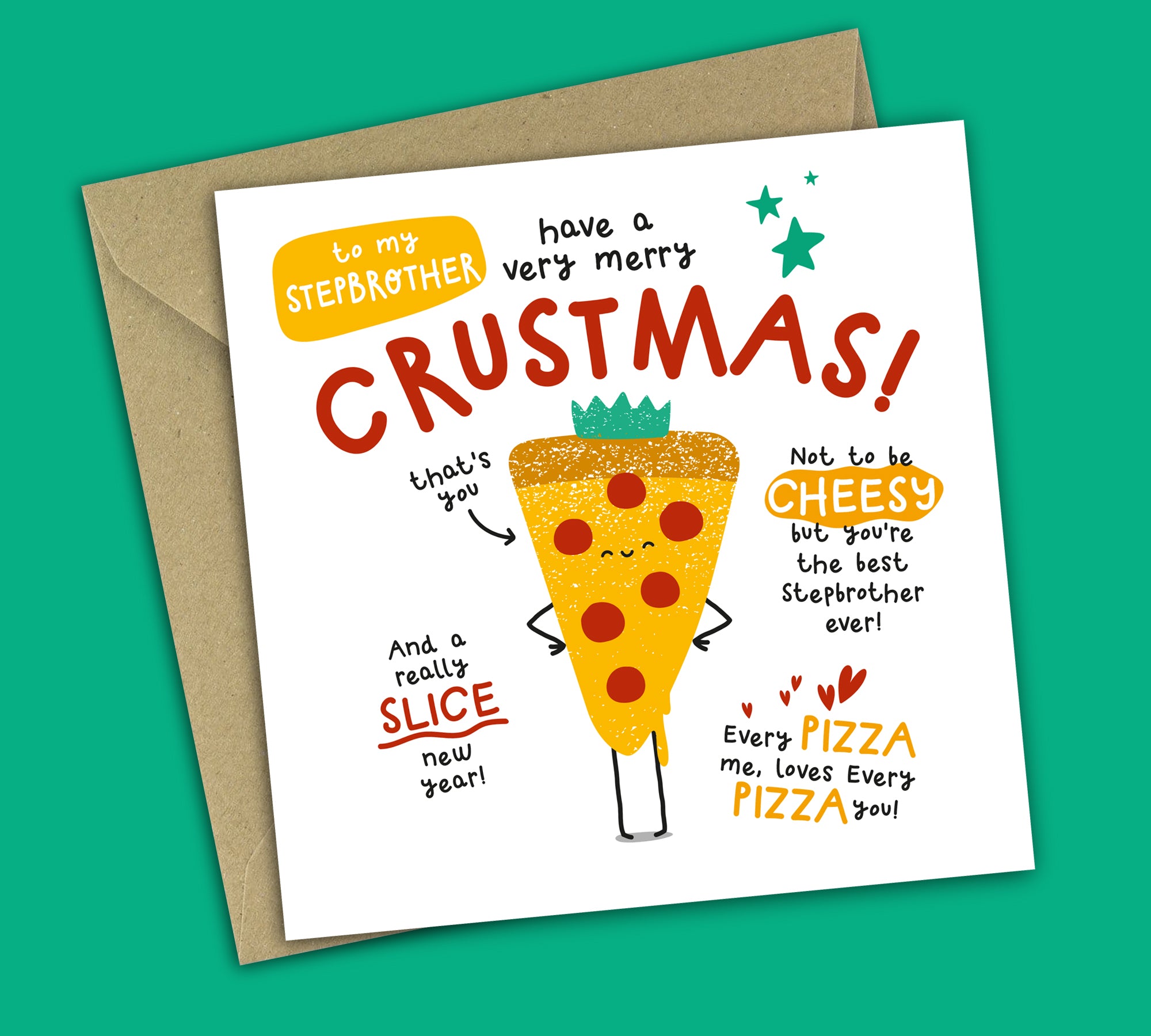 Funny Christmas Card • Merry Crustmas • Pizza Pun • For Stepbrother