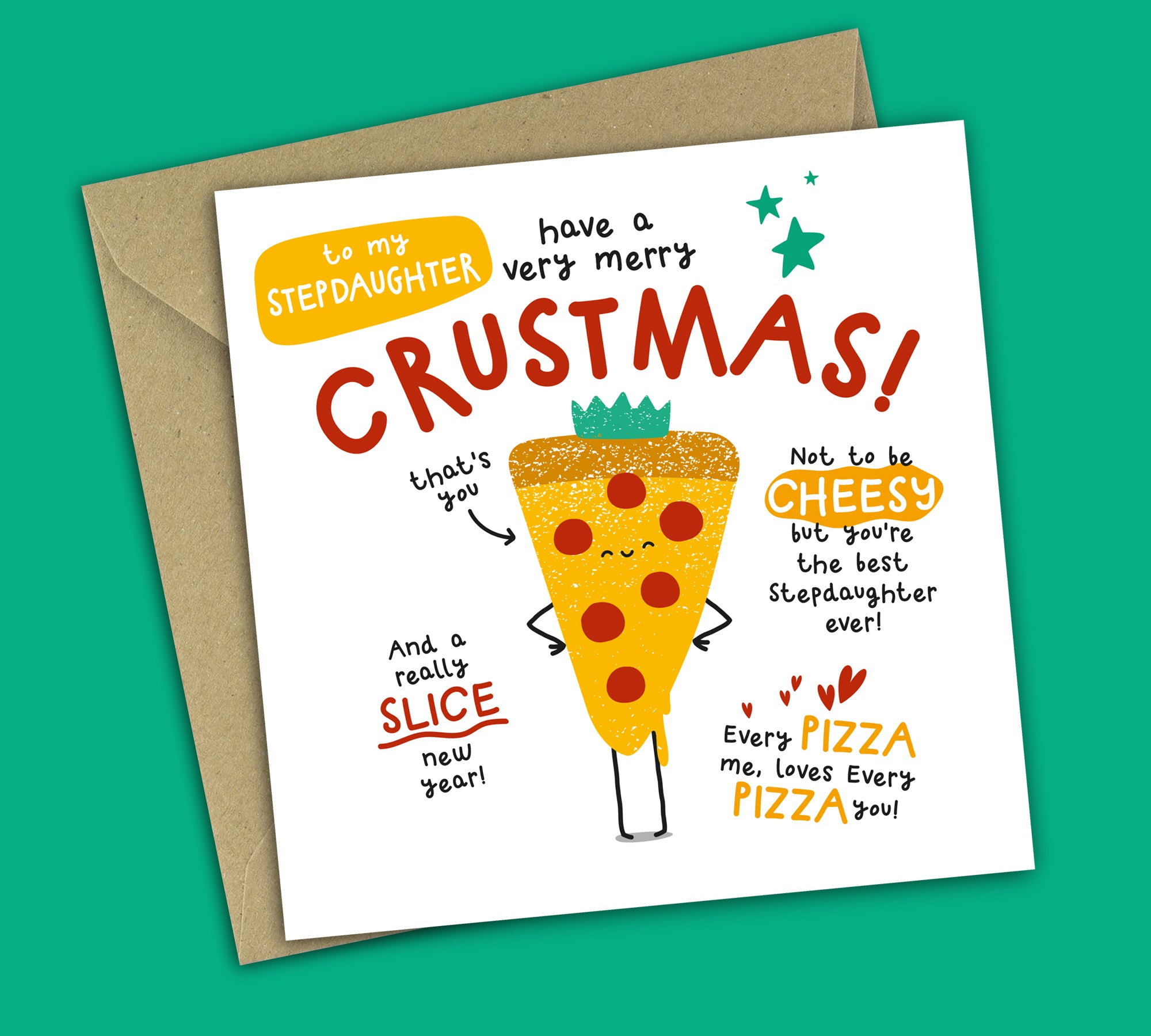Funny Christmas Card • Merry Crustmas • Pizza Pun • For Stepdaughter