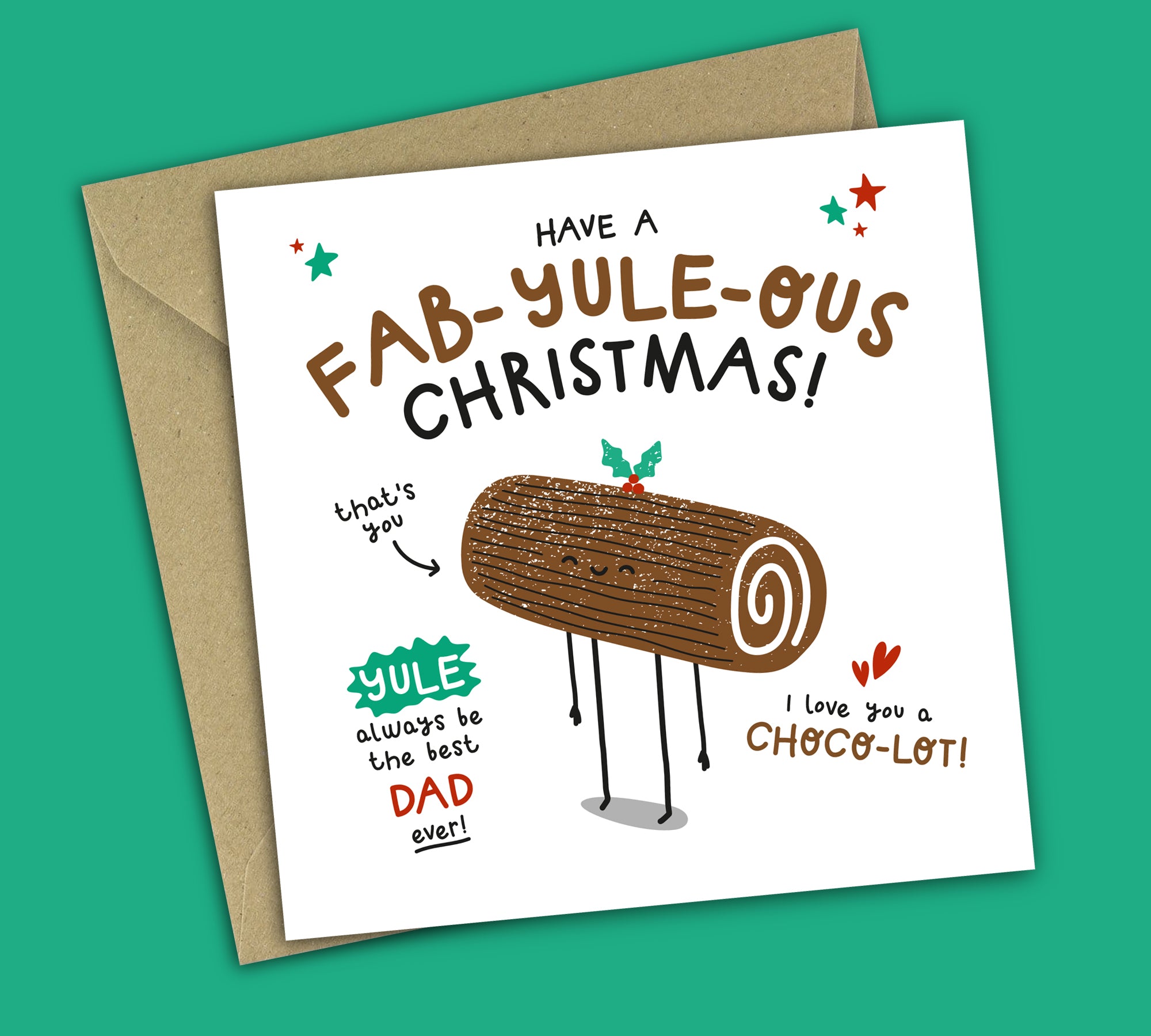 Funny Christmas Card • Fabulous Christmas • Yule Log Pun • For Dad