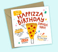 Funny Birthday Card • Happizza Birthday • Pizza Food Pun • For Dad