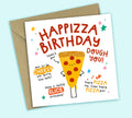 Funny Birthday Card • Happizza Birthday • Pizza Food Pun