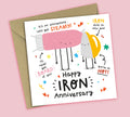 Funny 6th Anniversary Card • Iron Anniversary