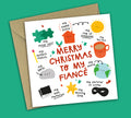 Funny Christmas Card • All The Things You Are • For Fiancé