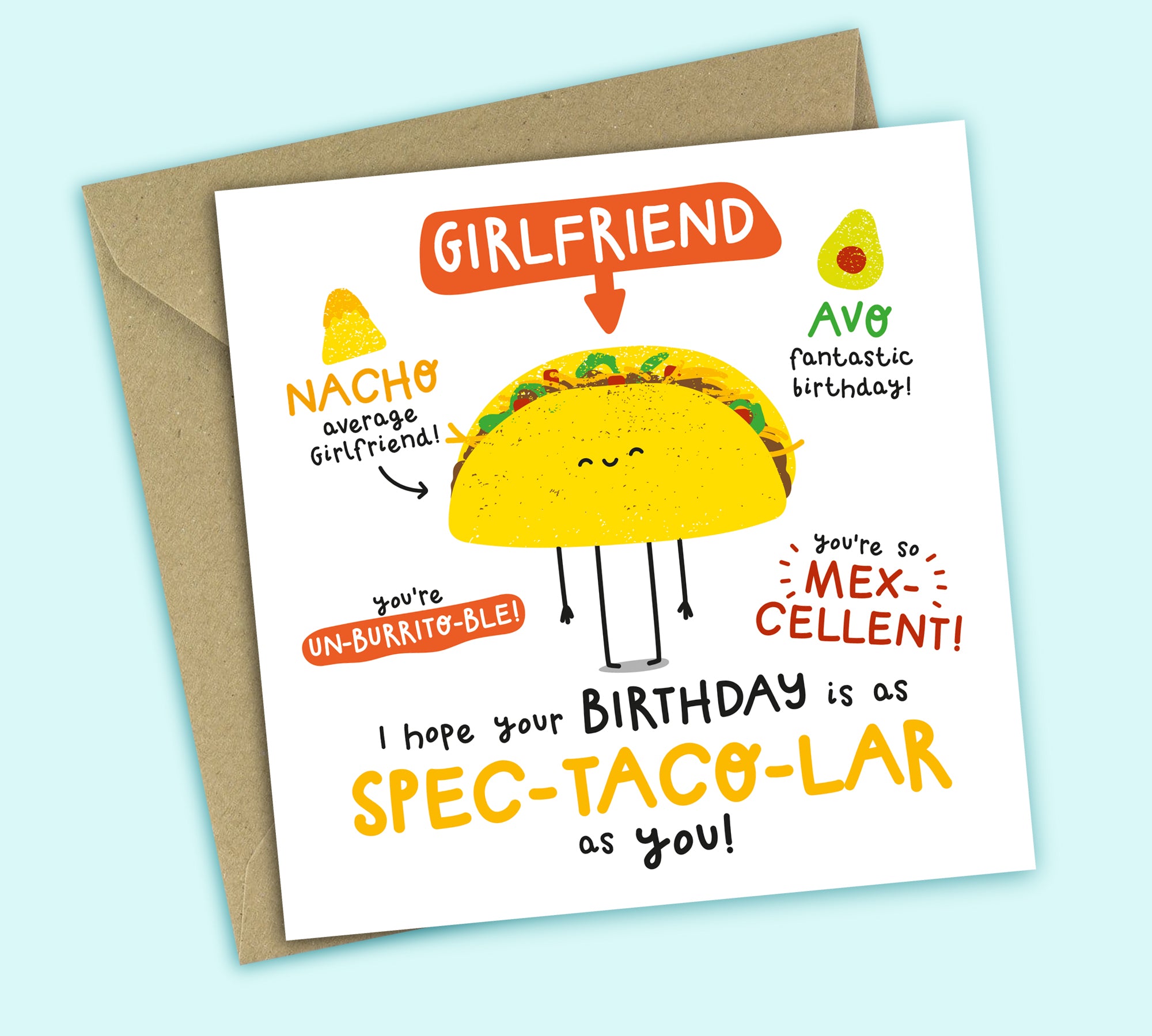 Funny Birthday Card • Spectacular Birthday • Mexican Food Pun • For Girlfriend