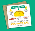 Funny Christmas Card • Spectacular Christmas • Mexican Food Pun • For Stepdaughter