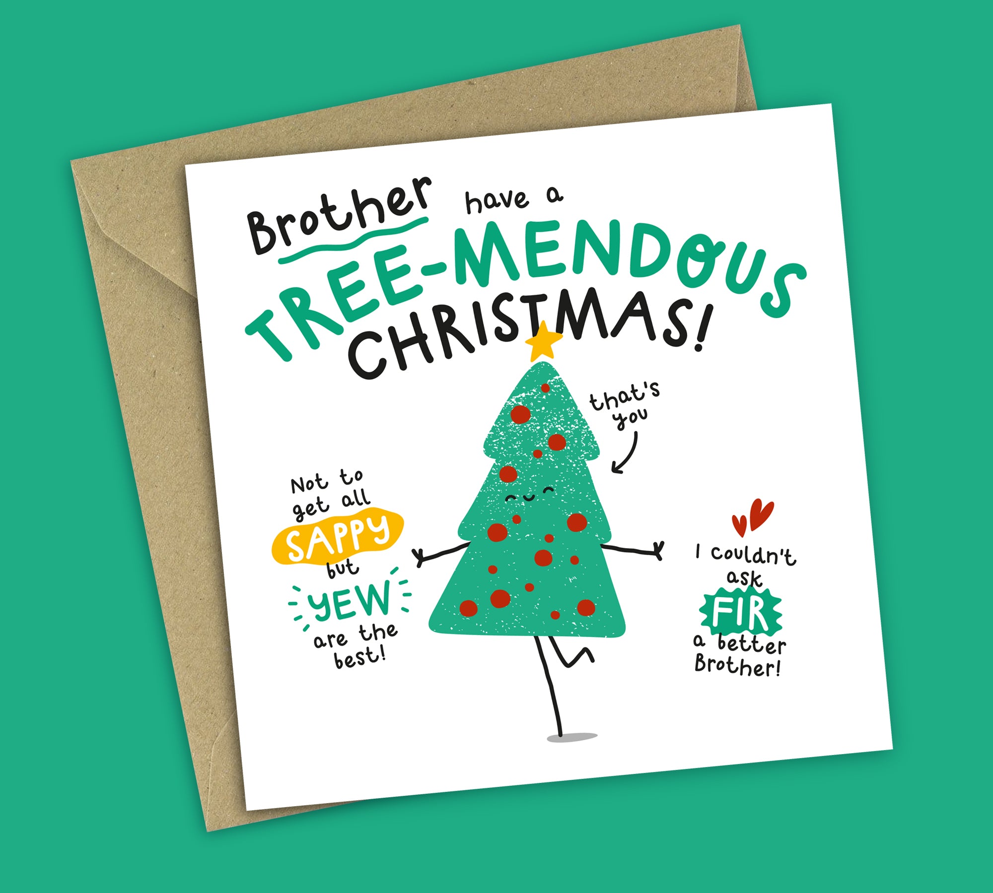 Funny Christmas Card • Tree Pun • For Brother