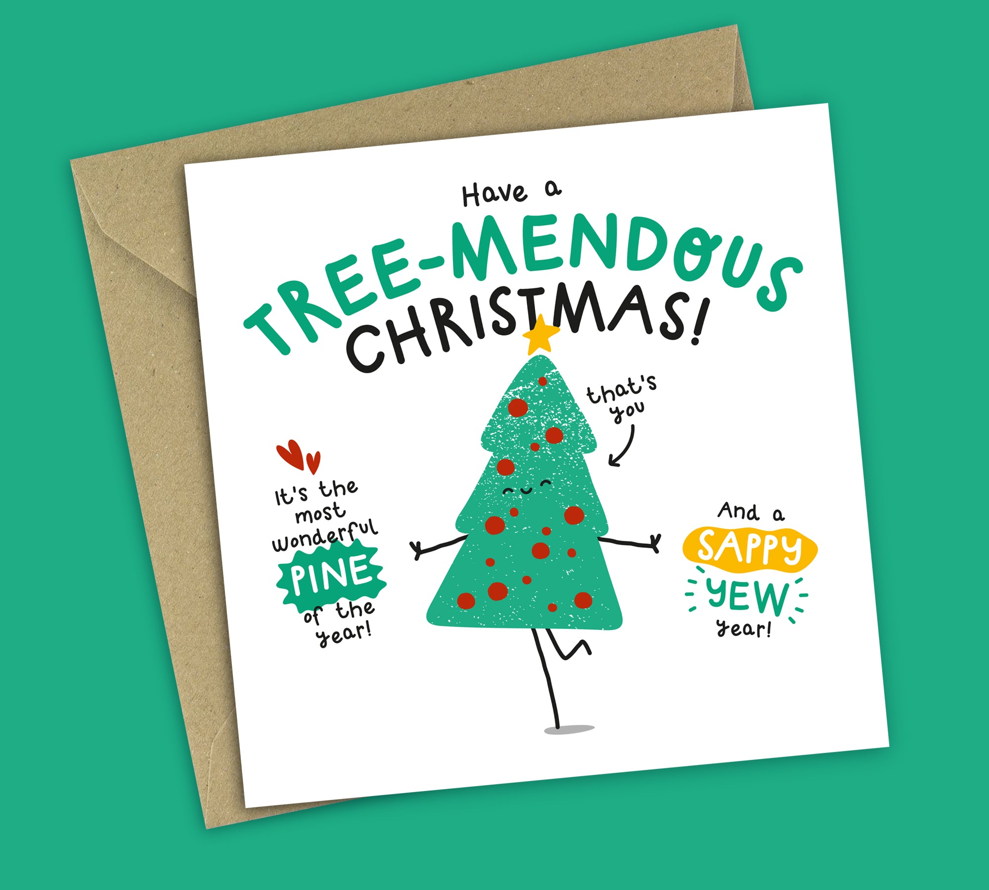 Funny Christmas Card • Tree Pun • For Friend