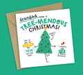 Funny Christmas Card • Tree Pun • For Grandad