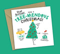 Funny Christmas Card • Tree Pun • For Stepbrother
