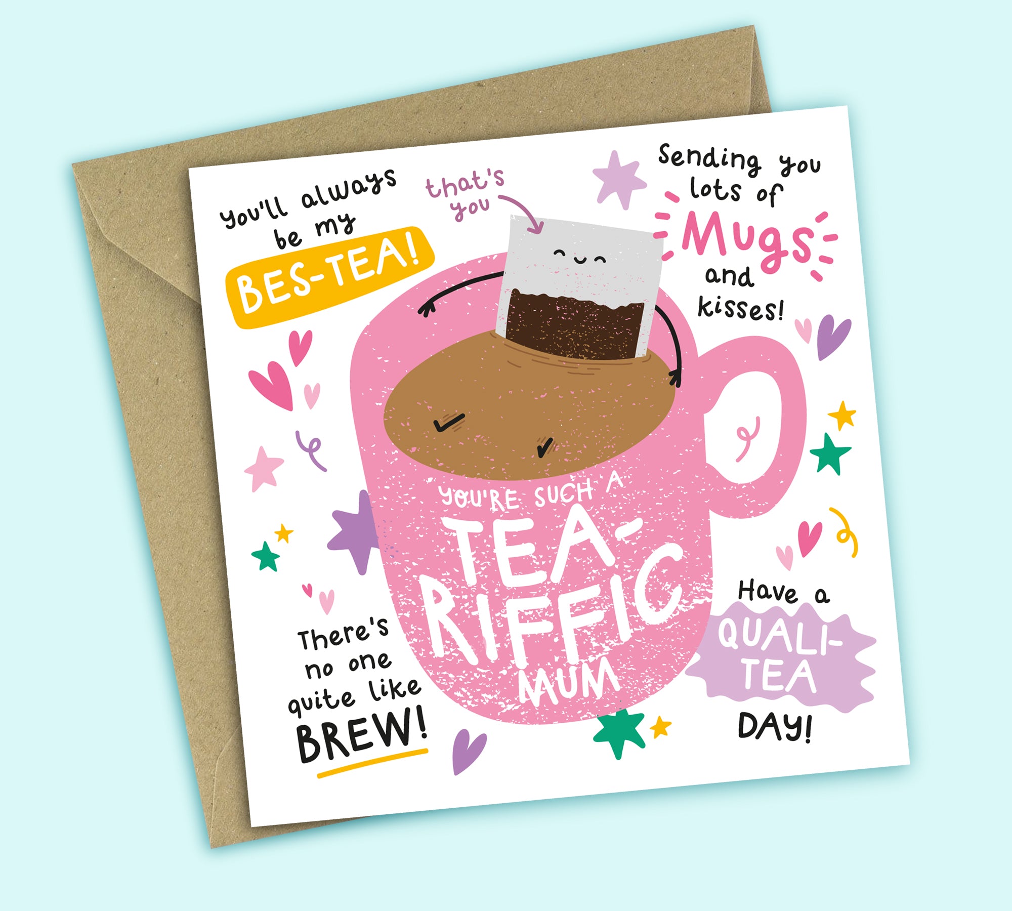 Funny Mother's Day Card • Tea Puns • For Mum