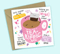 Funny Mother's Day Card • Tea Puns • For Nan