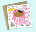 Funny Mother's Day Card • Tea Puns • For Stepmum