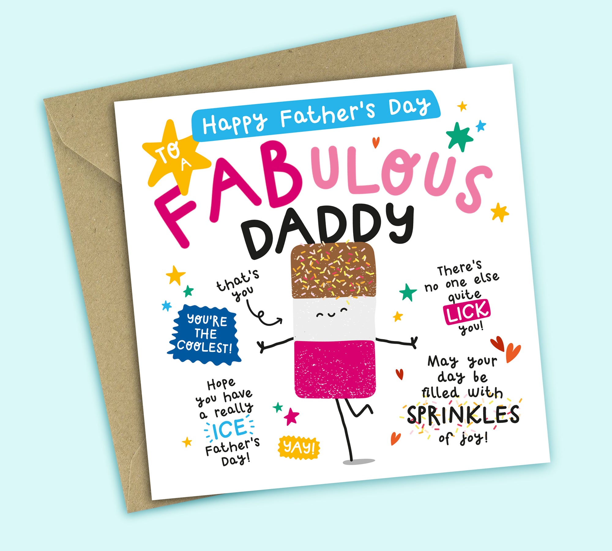 Funny Father's Day Card • To A Fabulous Daddy • Ice Lolly Pun • For Daddy