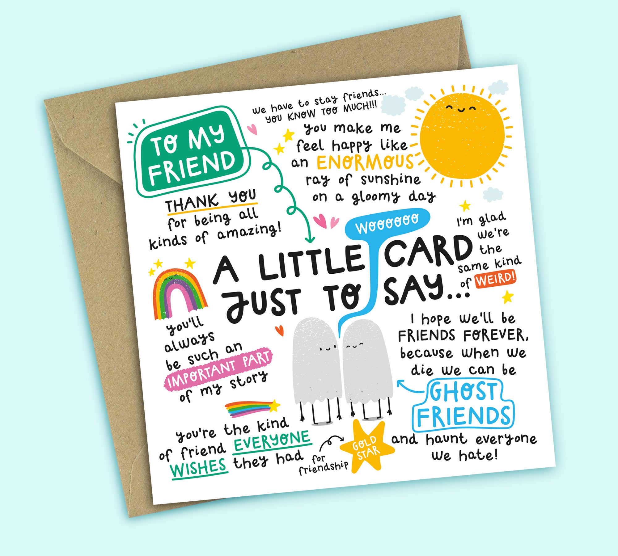 Funny Friendship Card • Just To Say