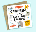 Personalised Funny New Job Card • Left The Building