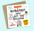Personalised Funny Retirement Card • Left The Building